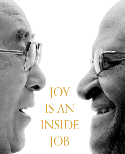 Joy is an Inside Job