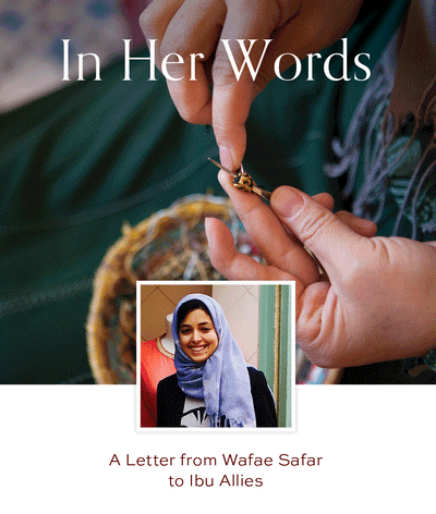 In Her Words / A Letter from Wafae Safar to Ibu Allies