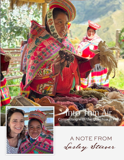 Into Thin Air: Connecting with the Quechua in Peru