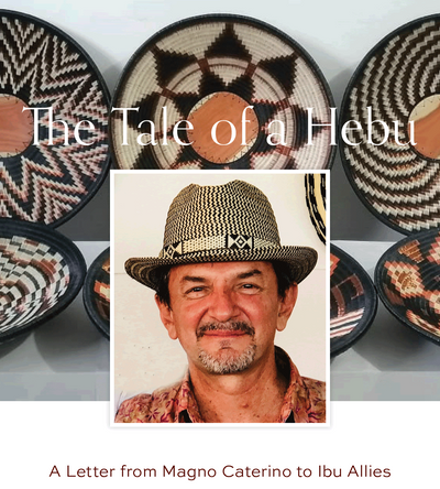 The Tale of a Hebu / A Message from our Artisan Partners in Colombia