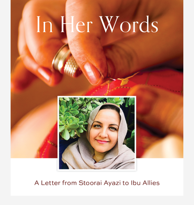 In Her Words: A Letter from Stoorai Ayazi to Ibu Allies